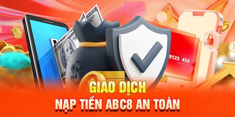 nạp tiền abc8 chuyển khoản ngân hàng